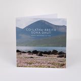 CO-LATHA-BREITH SONA DHUT / Happy Birthday to You - Greeting Card